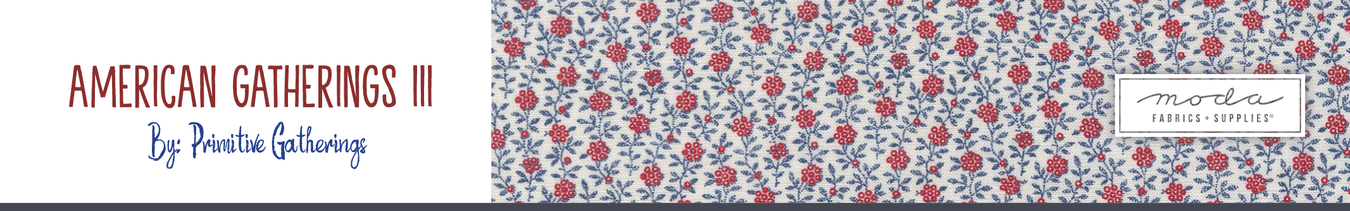 American Gatherings 3 fabric collection