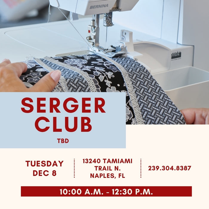 Serger Club December 2026 Naples