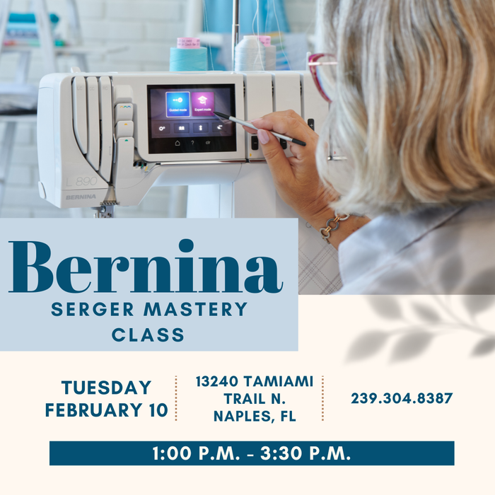 Master Your Bernina Naples - February