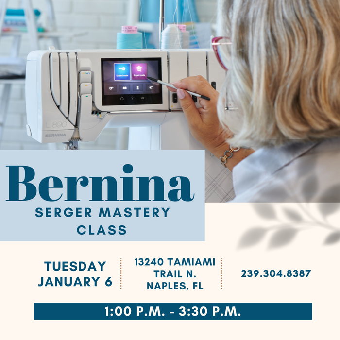 Master Your Bernina Naples - January