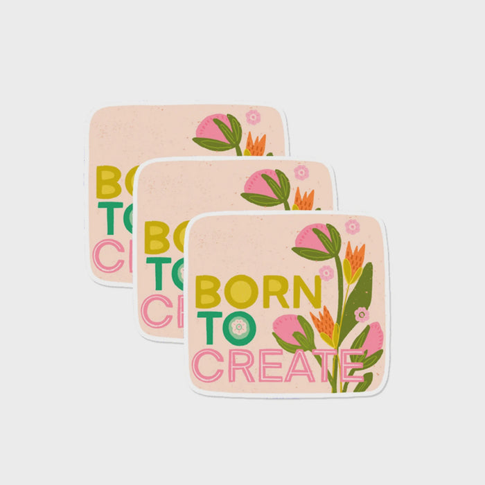 Born to Create Sticker