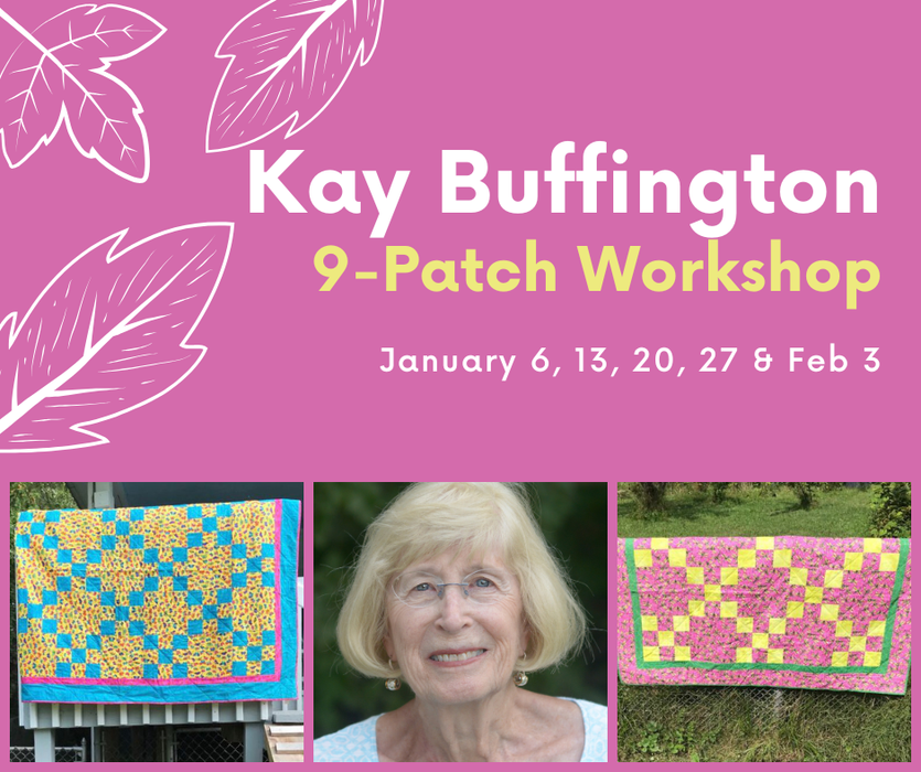 Kay's 9-Patch January 2027