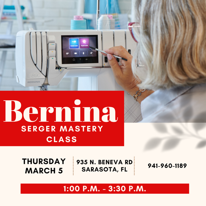 Master Your Bernina - Sarasota March