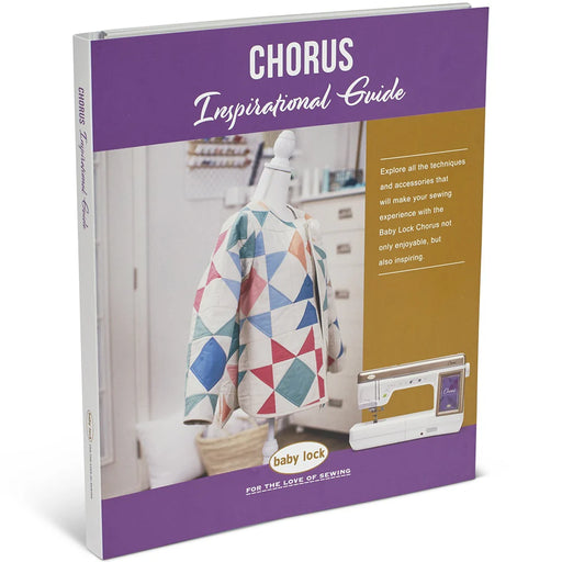 Baby Lock Chorus Inspirational Guide