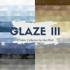 Glaze 3 fabric collection by Libs Elliott for Andover Fabrics