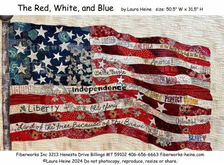 Quilted American flag with text on a wooden frame, featuring the design 'The Red, White, and Blue' by Laura Heine.